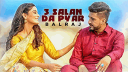 3 Salan Da Pyar Lyrics - Balraj