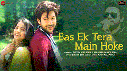 बस एक तेरा मैं होके Bas Ek Tera Main Hoke Lyrics - Stebin Ben