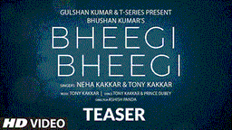 Bheegi Bheegi Lyrics - Neha Kakkar | Tony Kakkar