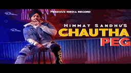 Chautha Peg Lyrics - Himmat Sandhu | Punjabi Song
