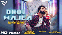 Dhol Wajea Lyrics - Parmish Verma | Punjabi Song