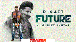 Future Lyrics - R Nait | Punjabi Song
