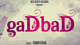 Gadbad (Title) Lyrics - Simar Kaur