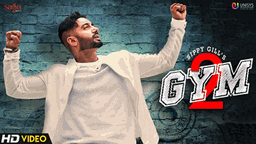 Gym 2 Lyrics - Sippy Gill | Punjabi Song