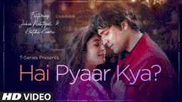 है प्यार क्या Hai Pyaar Kya Lyrics - Jubin Nautiyal