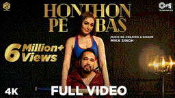 होंठों पे बस Honthon Pe Bas Lyrics - Mika Singh