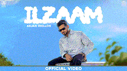Ilzaam Lyrics - Arjan Dhillon | Punjabi Song
