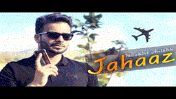 Jahaaz Lyrics - Mankirt Aulakh | Punjabi Song