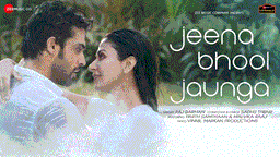 जीना भूल जाऊंगा Jeena Bhool Jaunga Lyrics - Raj Barman
