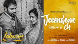 Jeeondean Ch Lyrics - Amrinder Gill