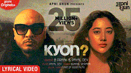 क्यूँ Kyon Lyrics - B Praak | Payal Dev