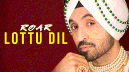 Lottu Dil Lyrics - Diljit Dosanjh | Punjabi Song