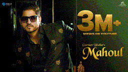 Mahoul Lyrics - Gurnam Bhullar | Punjabi Song