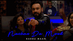 Nachne Da Mood Lyrics - Babbu Maan | Punjabi Song