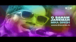 O Sanam Janeman Lyrics - Mika Singh