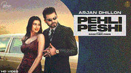 Pehli Peshi Lyrics - Arjan Dhillon | Punjabi Song
