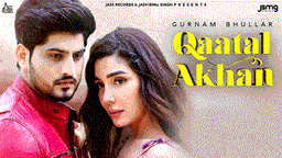 Qaatal Akhan Lyrics - Gurnam Bhullar | Punjabi Song