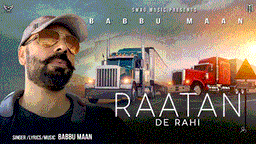 Raatan De Rahi Lyrics - Babbu Maan | Punjabi Song