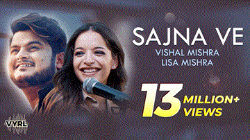 Sajna Ve 