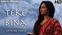 TERE BINA Lyrics - Shreya Ghoshal