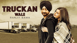 Truckan Wale Lyrics - Ranjit Bawa