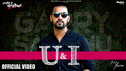 U &Amp; I Lyrics - Garry Sandhu | Punjabi Song