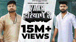 Yaar Haryane Te Lyrics - Khasa Aala Chahar | KD