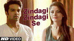 Zindagi Zindagi Se Lyrics - Dev Negi