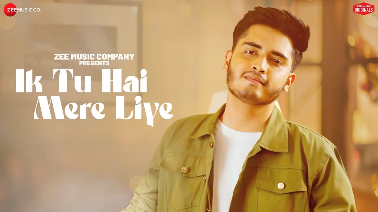 इक तू है मेरे लिए Ik Tu Hai Mere Liye Lyrics - Soham Naik by Zee Music Company