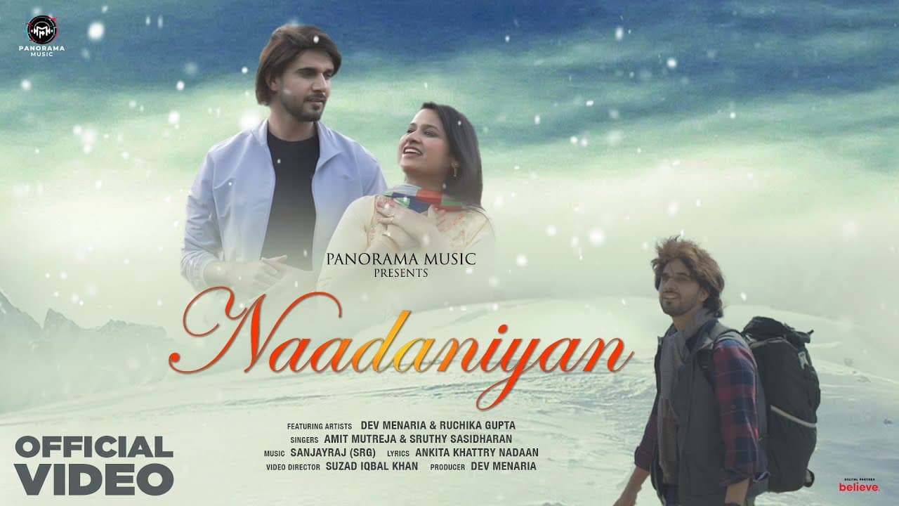 नादानियां Naadaniyan Lyrics - Amit Mutreja | Sruthy Sasidharan by Panorama Music