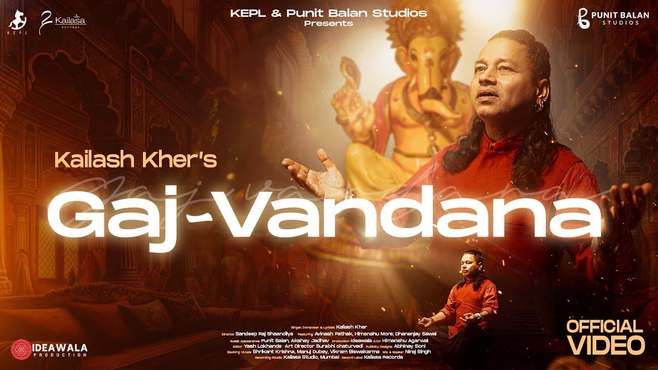 गज-वंदना Gaj-Vandana Lyrics - Kailash Kher by Kailash Kher