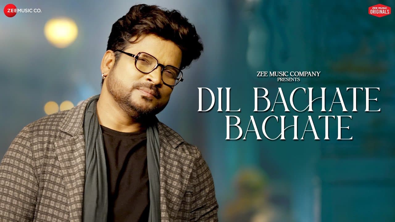 दिल बचाते बचाते Dil Bachate Bachate Lyrics - Shahid Mallya by Zee Music Company