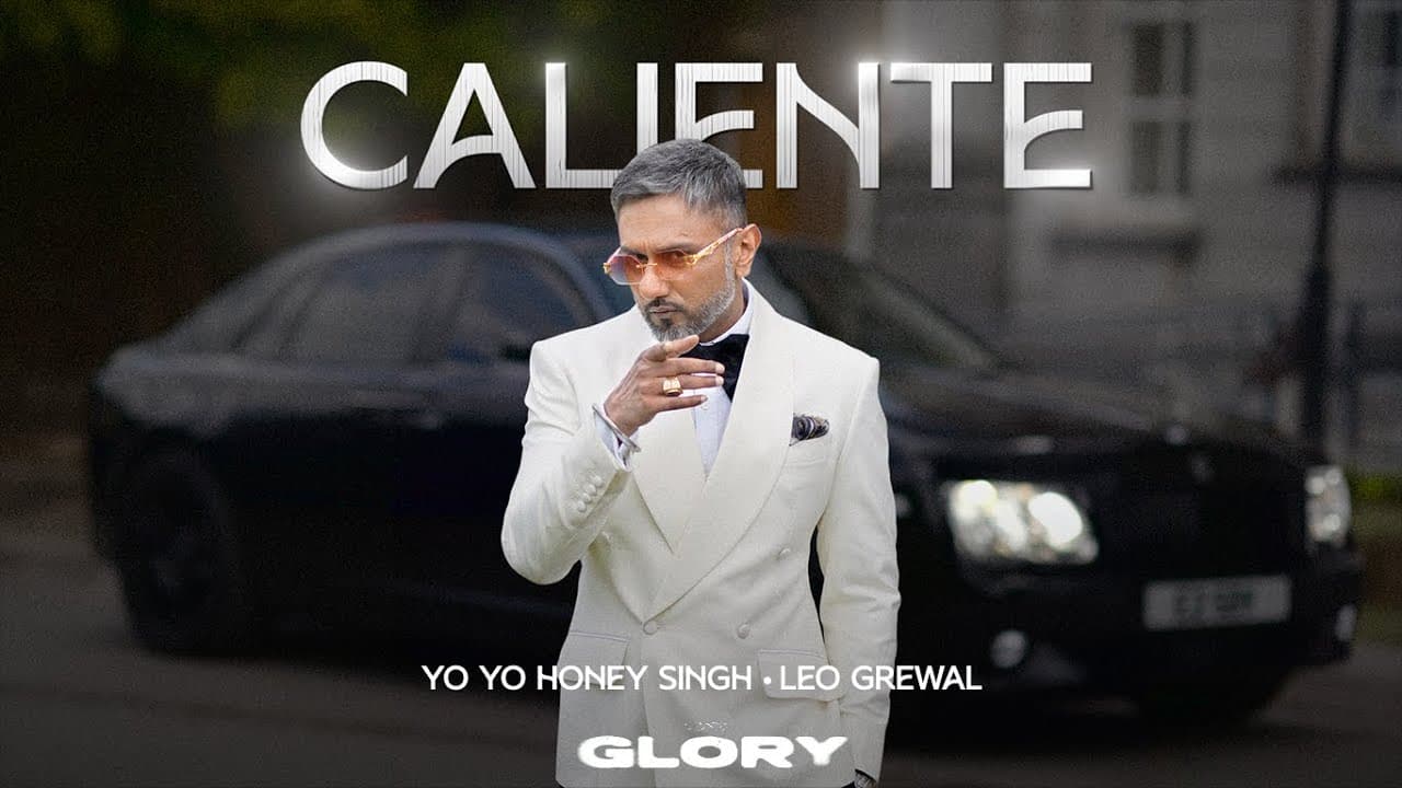 Caliente Lyrics - Yo Yo Honey Singh by T-Series