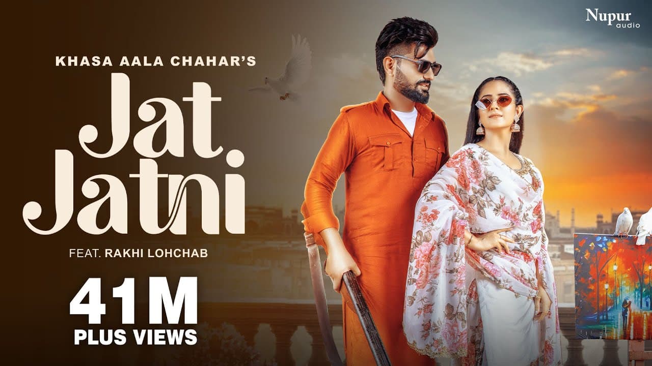 Jat Jatni Lyrics - Khasa Aala Chahar by Nupur Haryanvi (Nav Haryanvi)