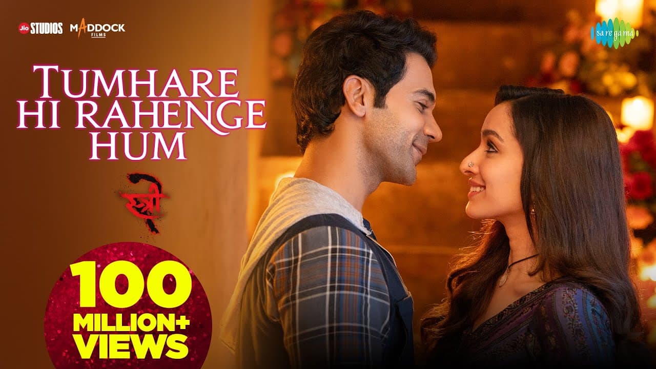 तुम्हारे ही रहेंगे हम Tumhare Hi Rahenge Hum Lyrics - Shraddha Kapoor | Rajkummar Rao | Pankaj Tripathi | Varun Jain | Shilpa Rao by Saregama Music