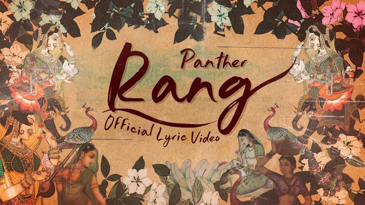 Rang Lyrics - Panther by Panther