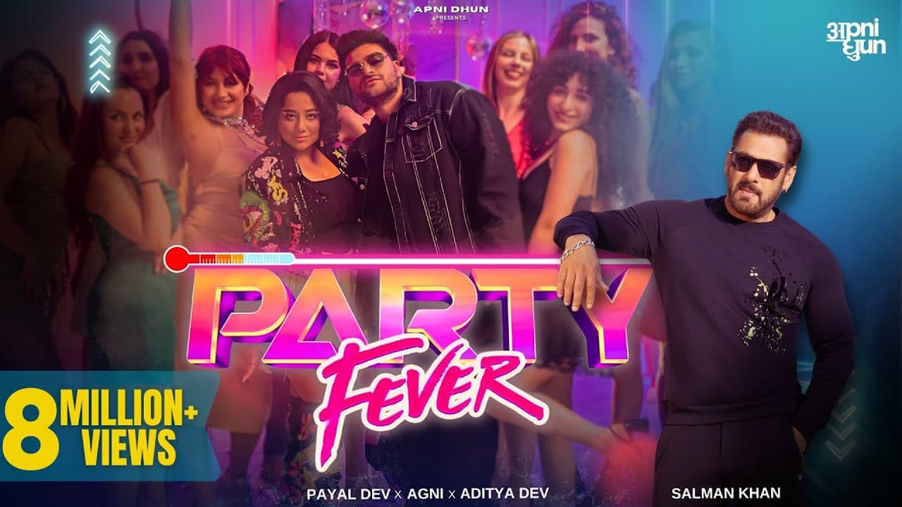 Party Fever Lyrics - Payal Dev | Ayaan Agnihotri by Apni Dhun