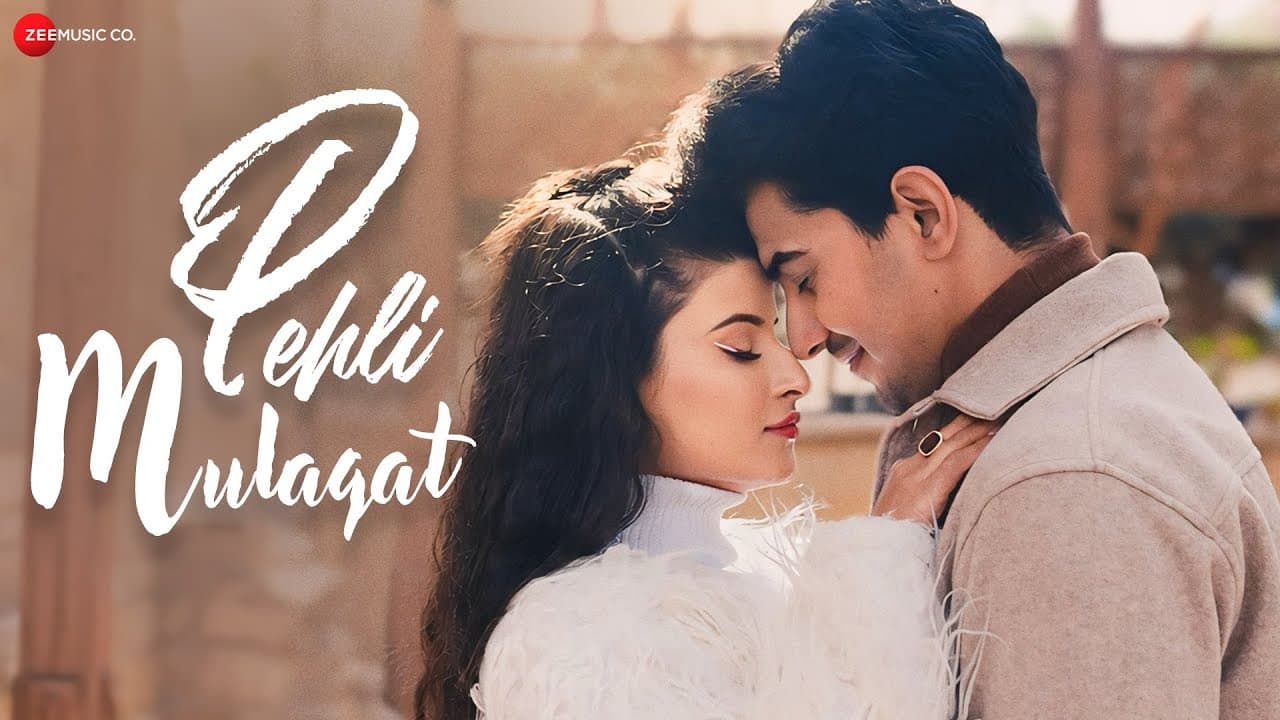 पेहली मुलाकात Pehli Mulaqat Lyrics by Zee Music Company
