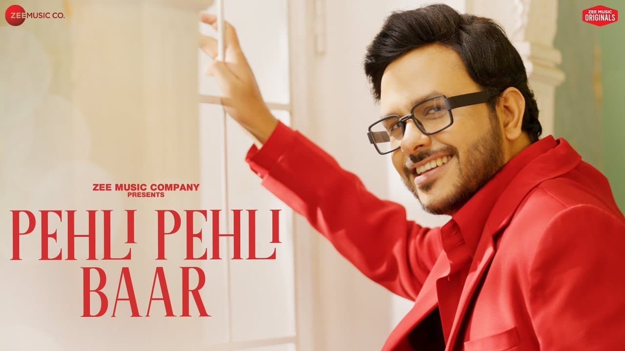 पहली पहली बार Pehli Pehli Baar Lyrics - Rohit Dubey by Zee Music Company
