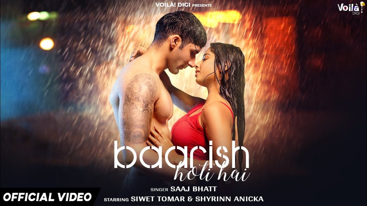 बारिश होती है Baarish Hoti Hai Lyrics - Saaj Bhatt by Voilà! Digi