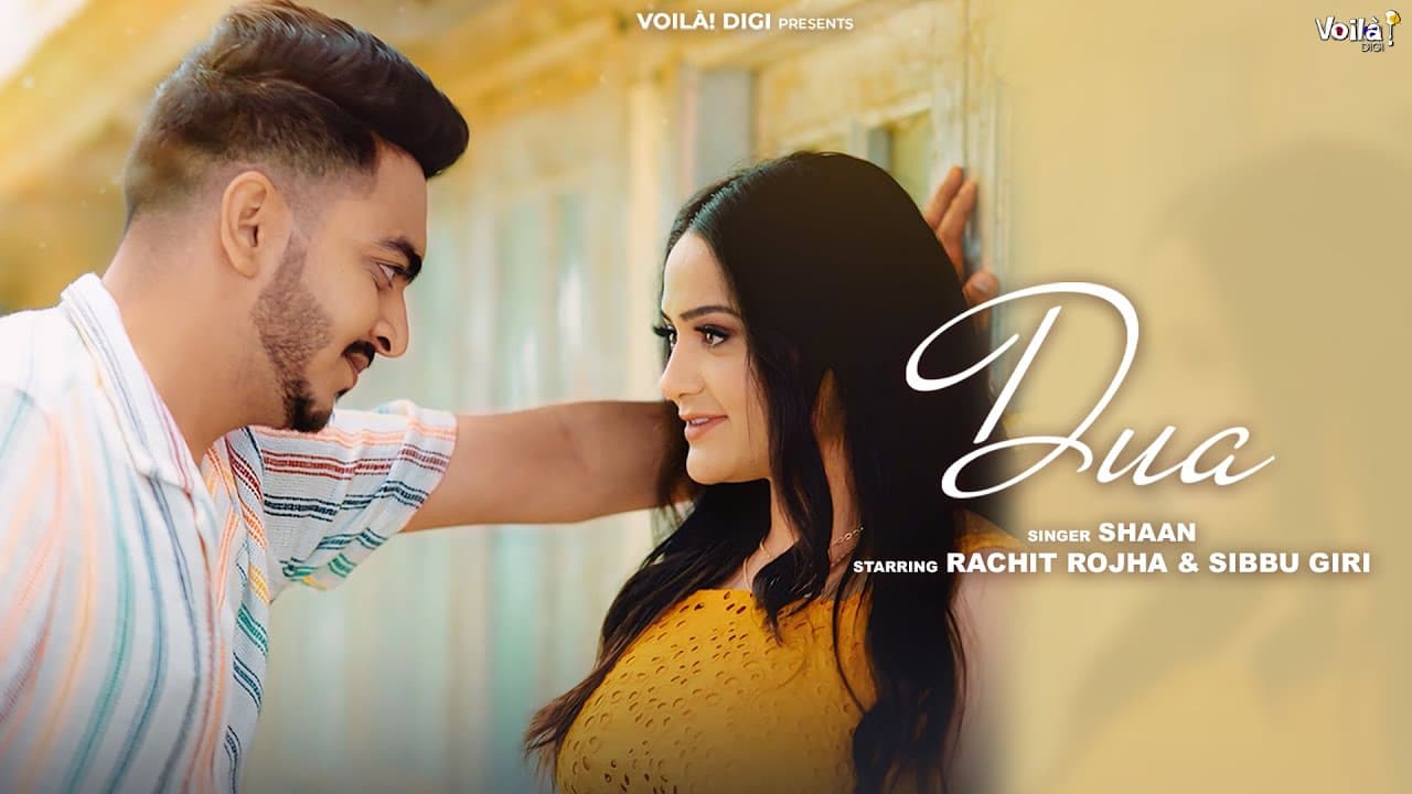 दुआ Dua Lyrics - Shaan by Voilà! Digi