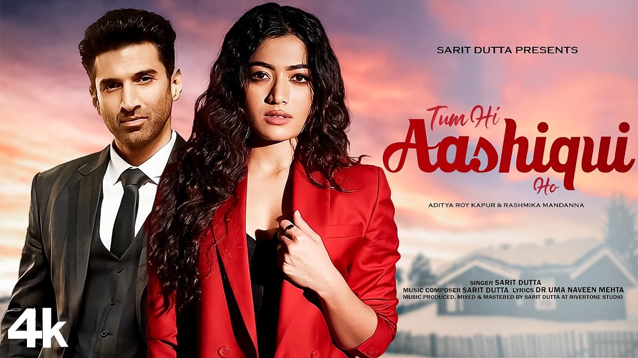 तुम ही आशिकी हो Tum Hi Aashiqui Ho Lyrics by Sarit Dutta